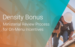 Density Bonus: ministerial review process of on menu incentives