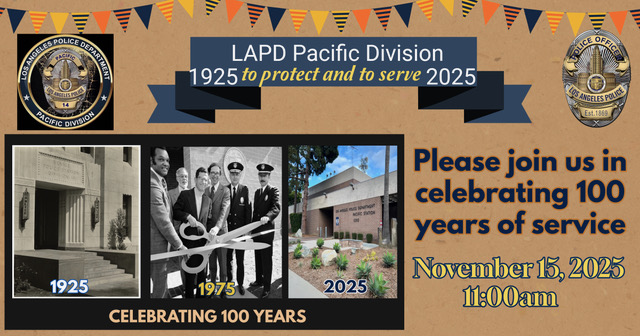 lapd pacific 100 years